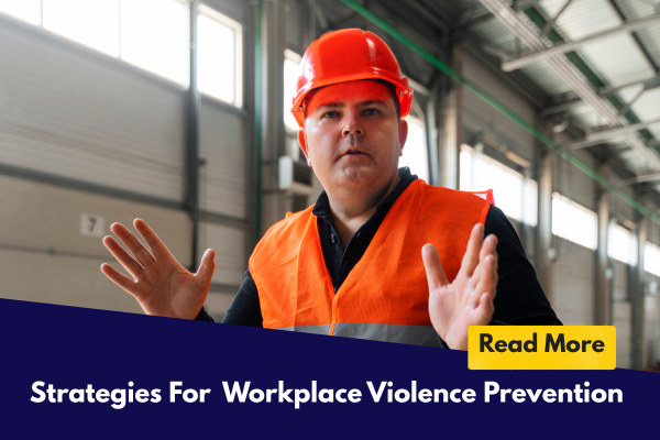 Which Of These Strategies Would Be Helpful In Preventing Workplace Violence?